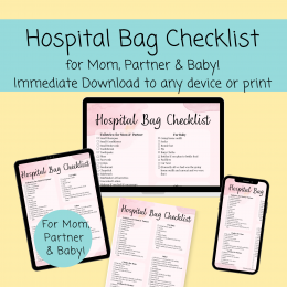 Hospital Bag Checklist for Mom, Partner/Spouse, and Baby!!