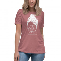 Messy Hair Don't Care Relaxed T-Shirt
